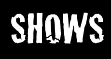shows